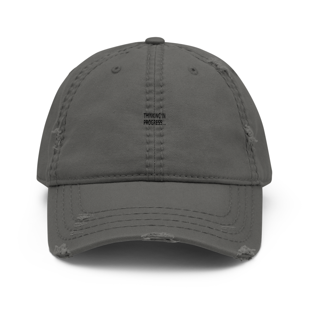THINKING IN PROGRESS... Dad Hat