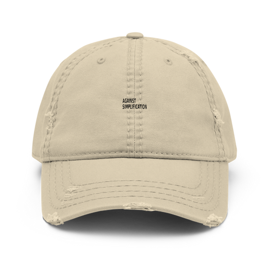 AGAINST SIMPLIFICATION Dad Hat